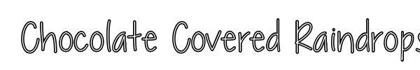 Chocolate Covered Raindrops font preview